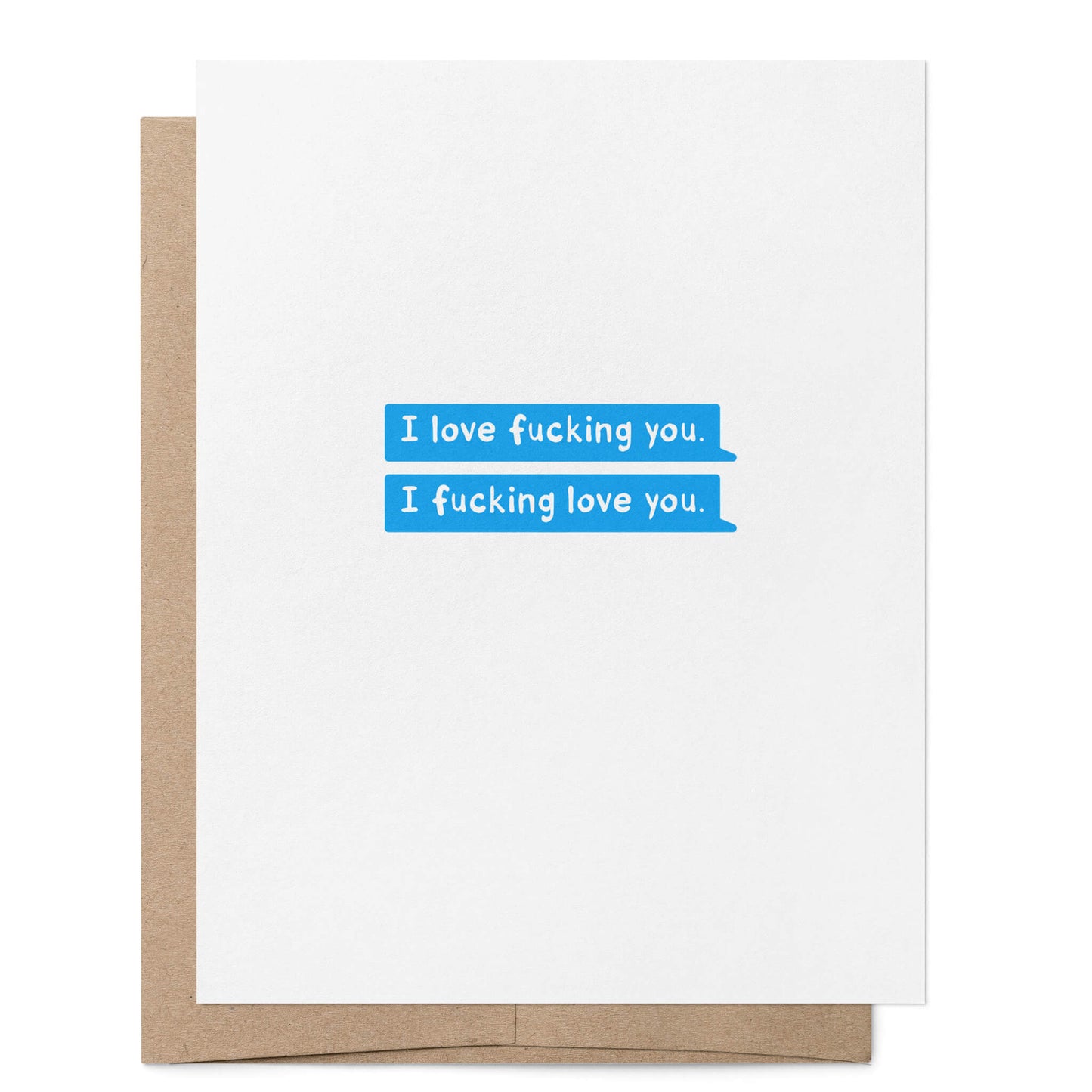 I Love F*cking You Card