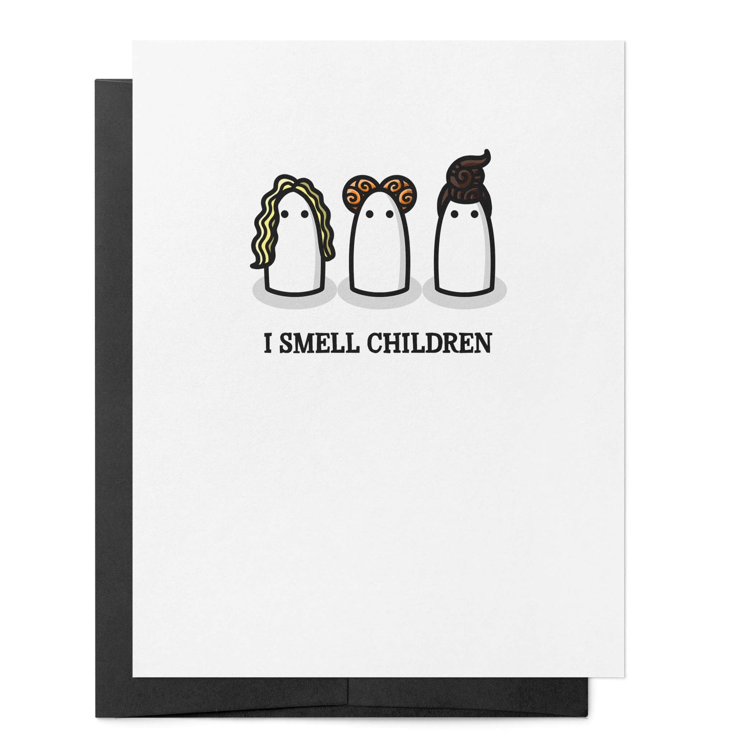 I Smell Children Card