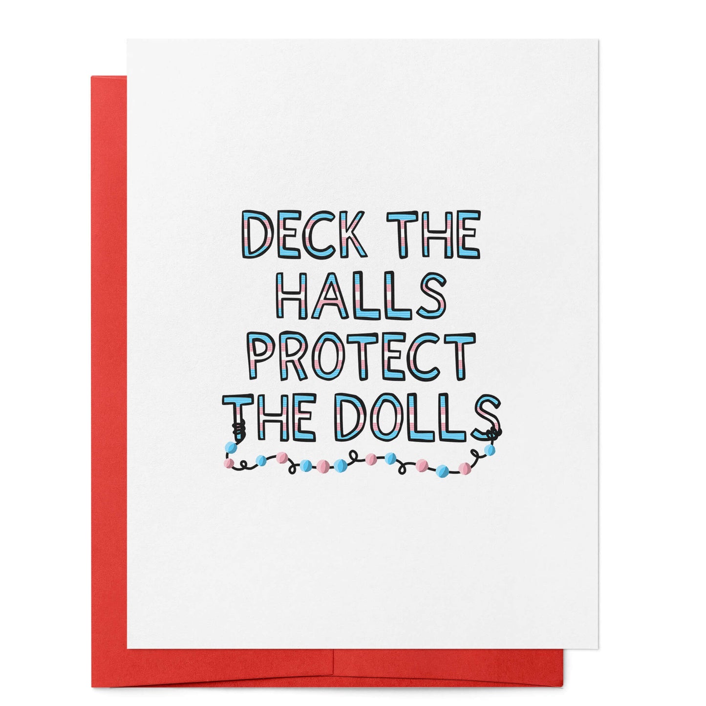 Deck the Halls Protect the Dolls Card