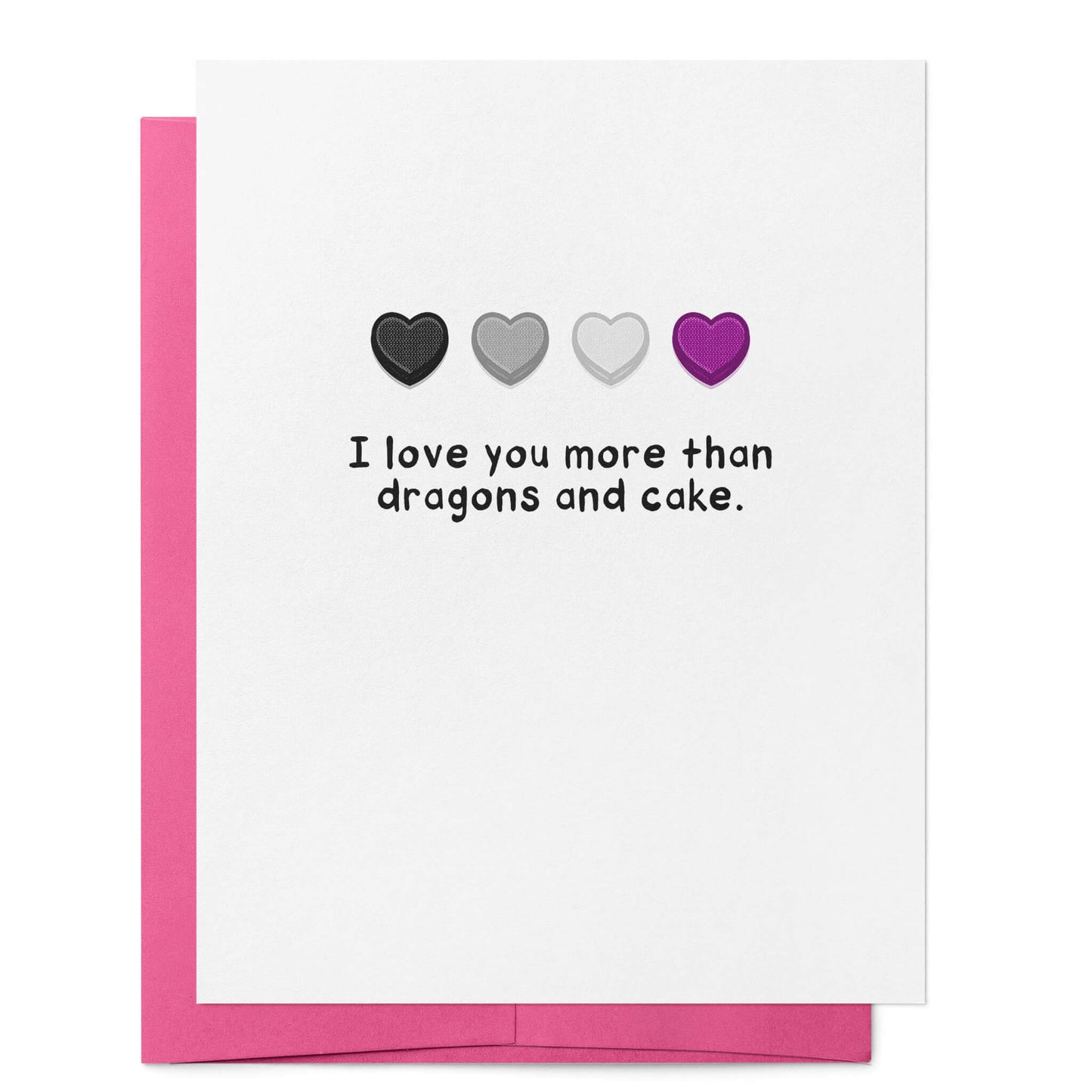 I Love You More than Dragons and Cake Card