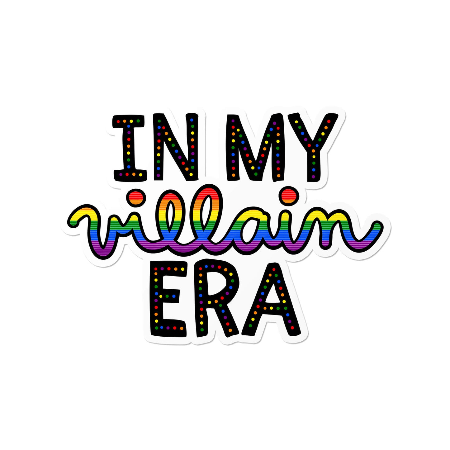 In My Villain Era Sticker