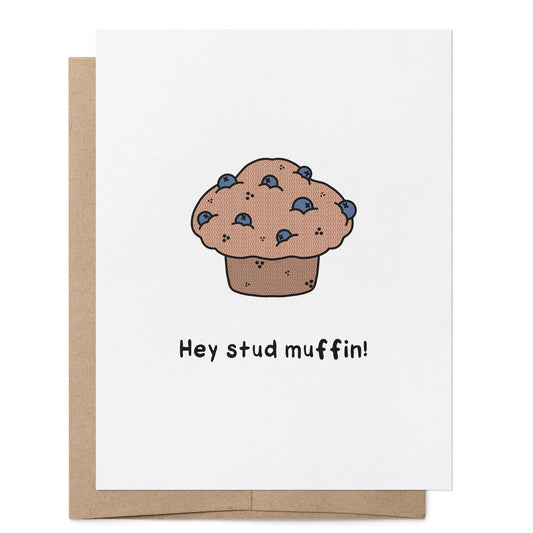Hey Stud Muffin Card