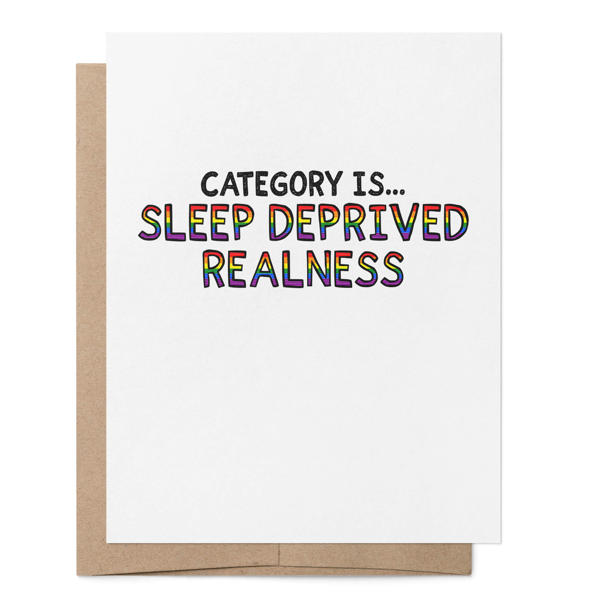 Cannot Sleep Members Card Category is Sleep Deprived Realness Card | New Baby | Drag Fan – That ...