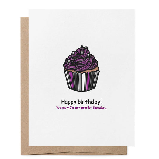Only Here for the Cake Card