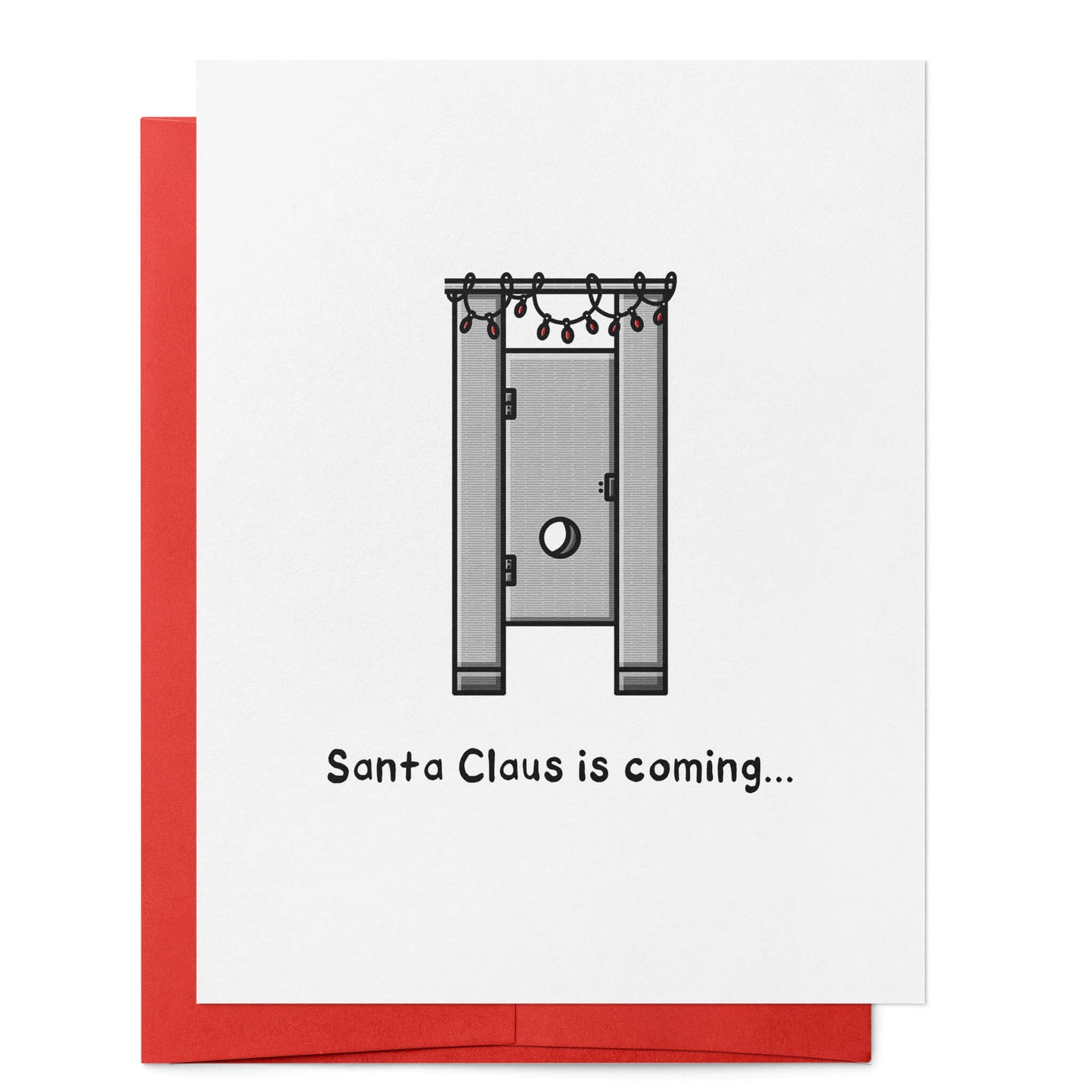 Santa Claus is Coming Card