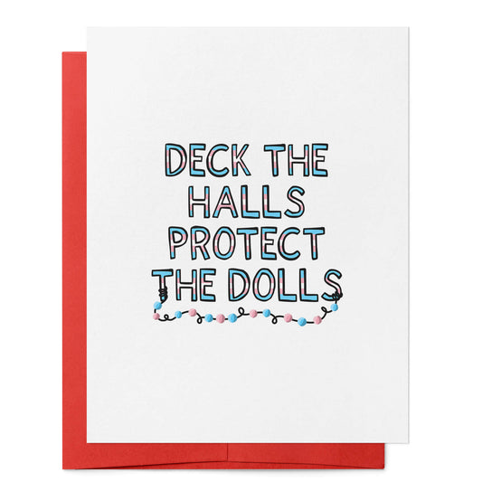 Deck the Halls Protect the Dolls Card