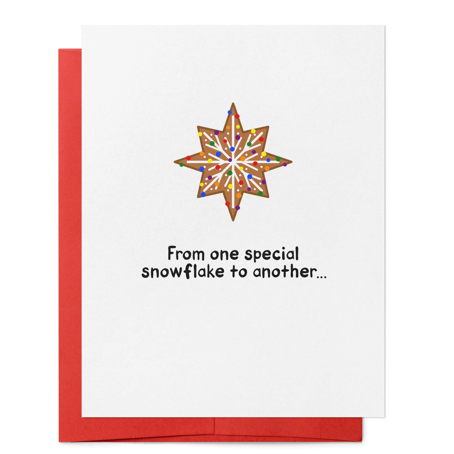 From One Special Snowflake to Another Card
