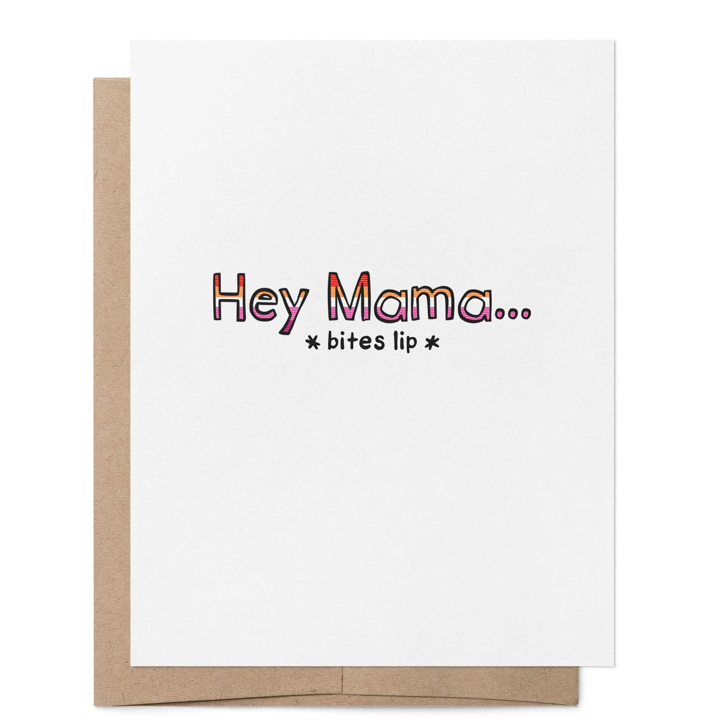 Hey Mama Lesbian Card