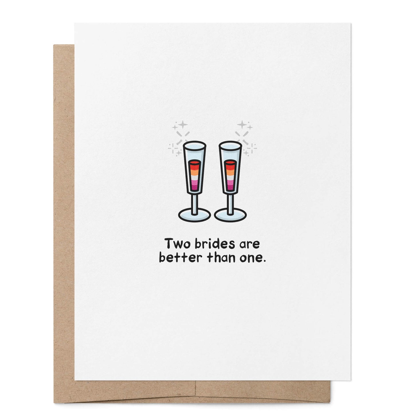 Two Brides are Better Than One Champagne Card