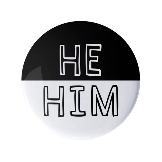 He Him Black and White Pronoun Pin