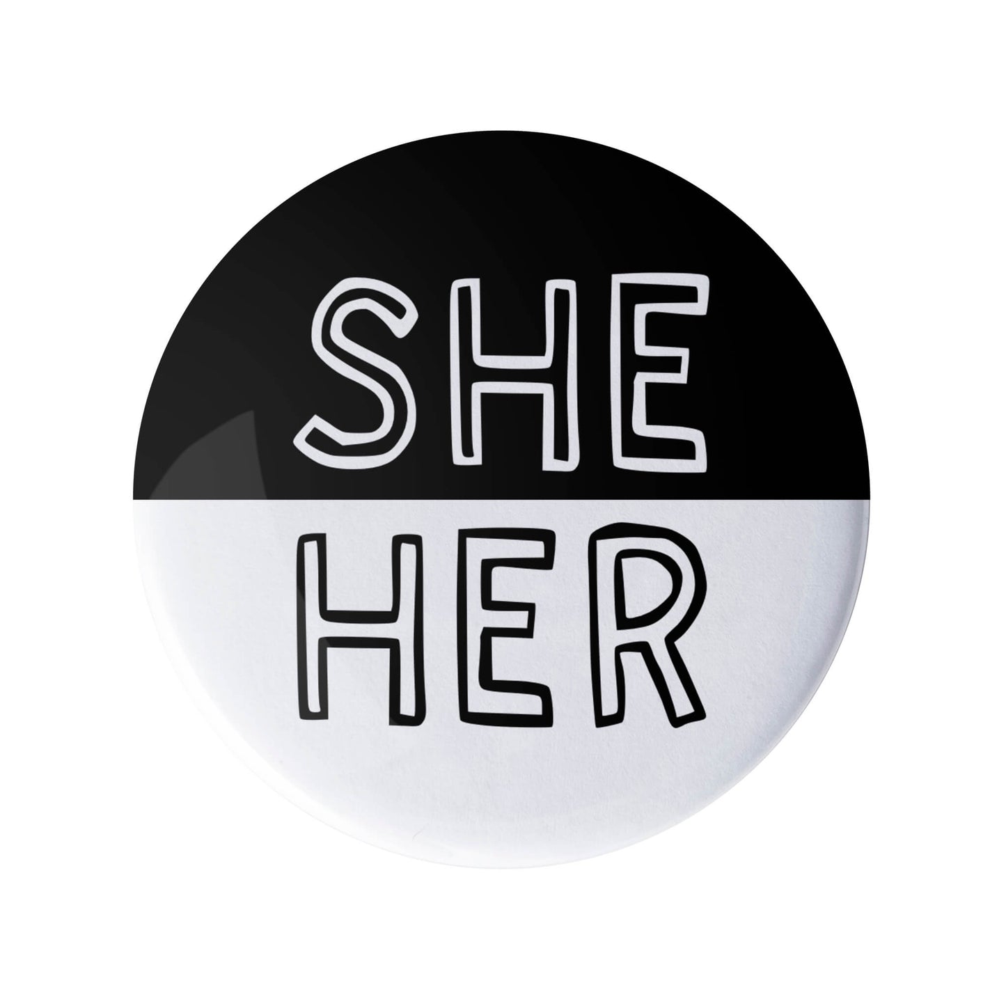 She Her Black and White Pronoun Pin