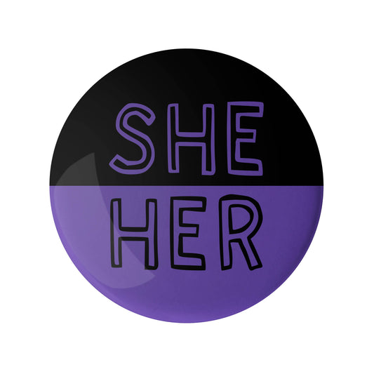 She Her Black and Purple Pronoun Pin