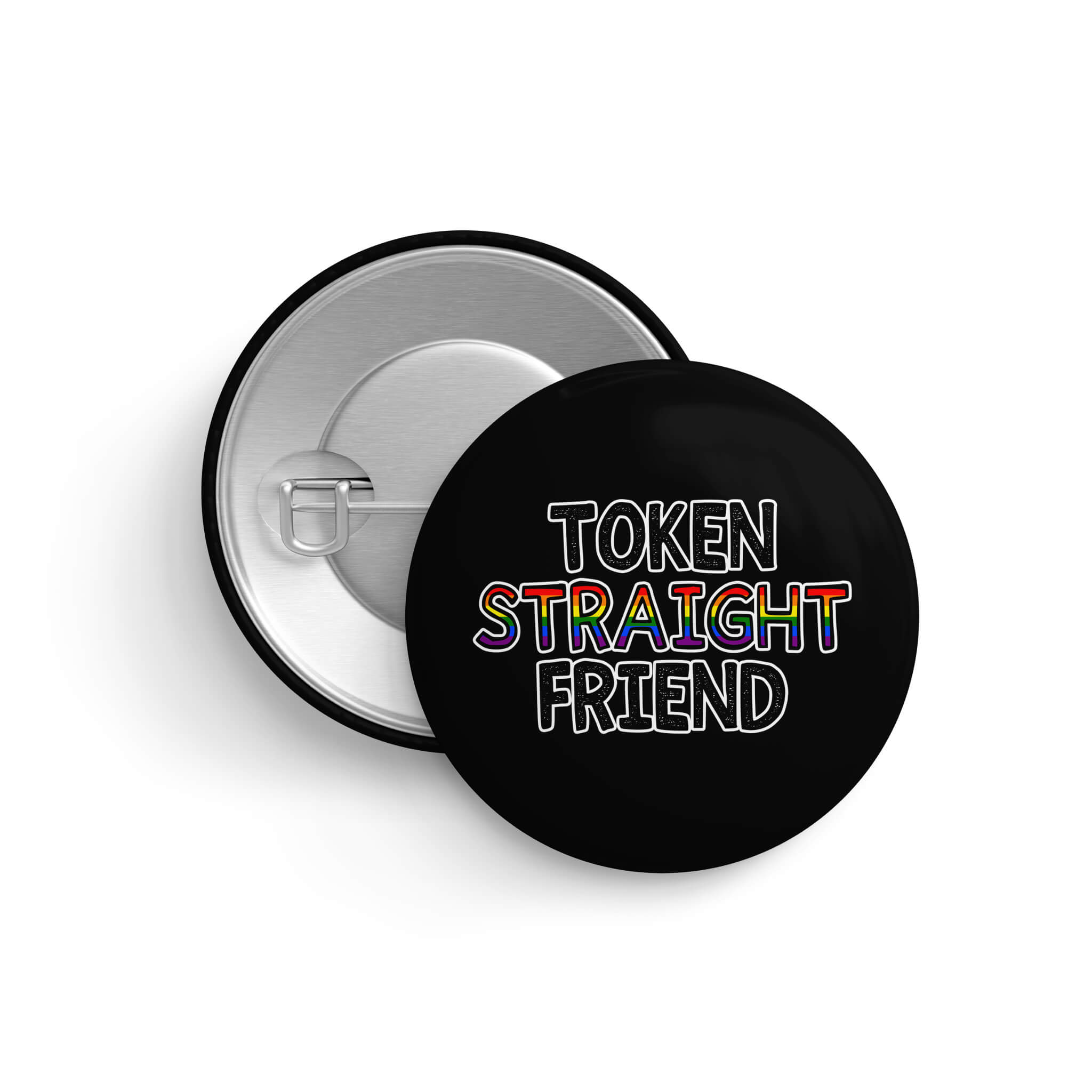 Token Straight Friend Pin Button | That Queer Card Co