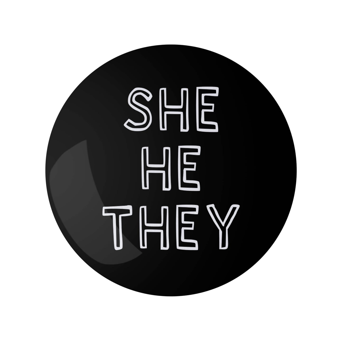 She He They Pronoun Pin