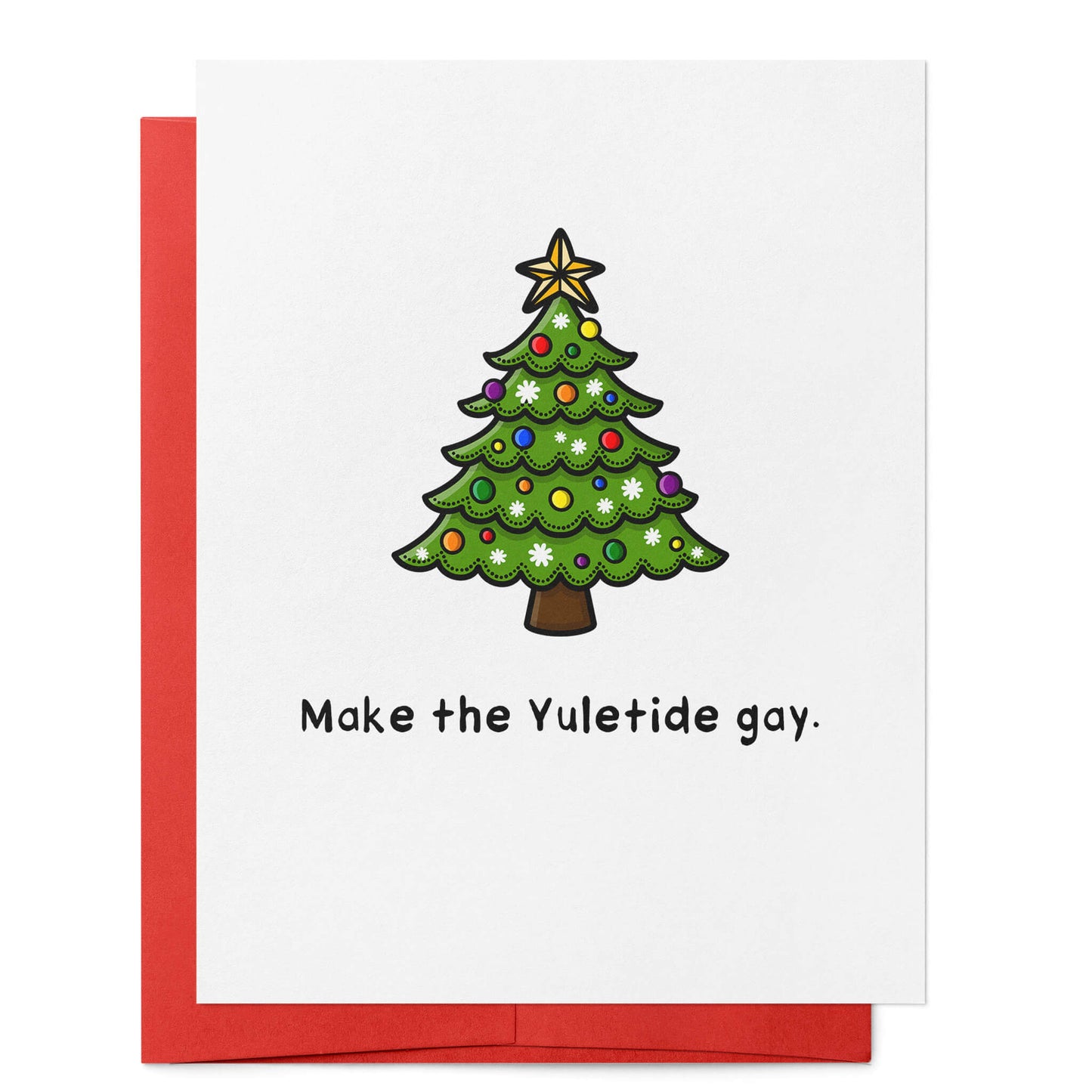 Make the Yuletide Gay Card