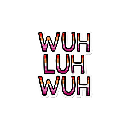 Wuh Luh Wuh Sticker