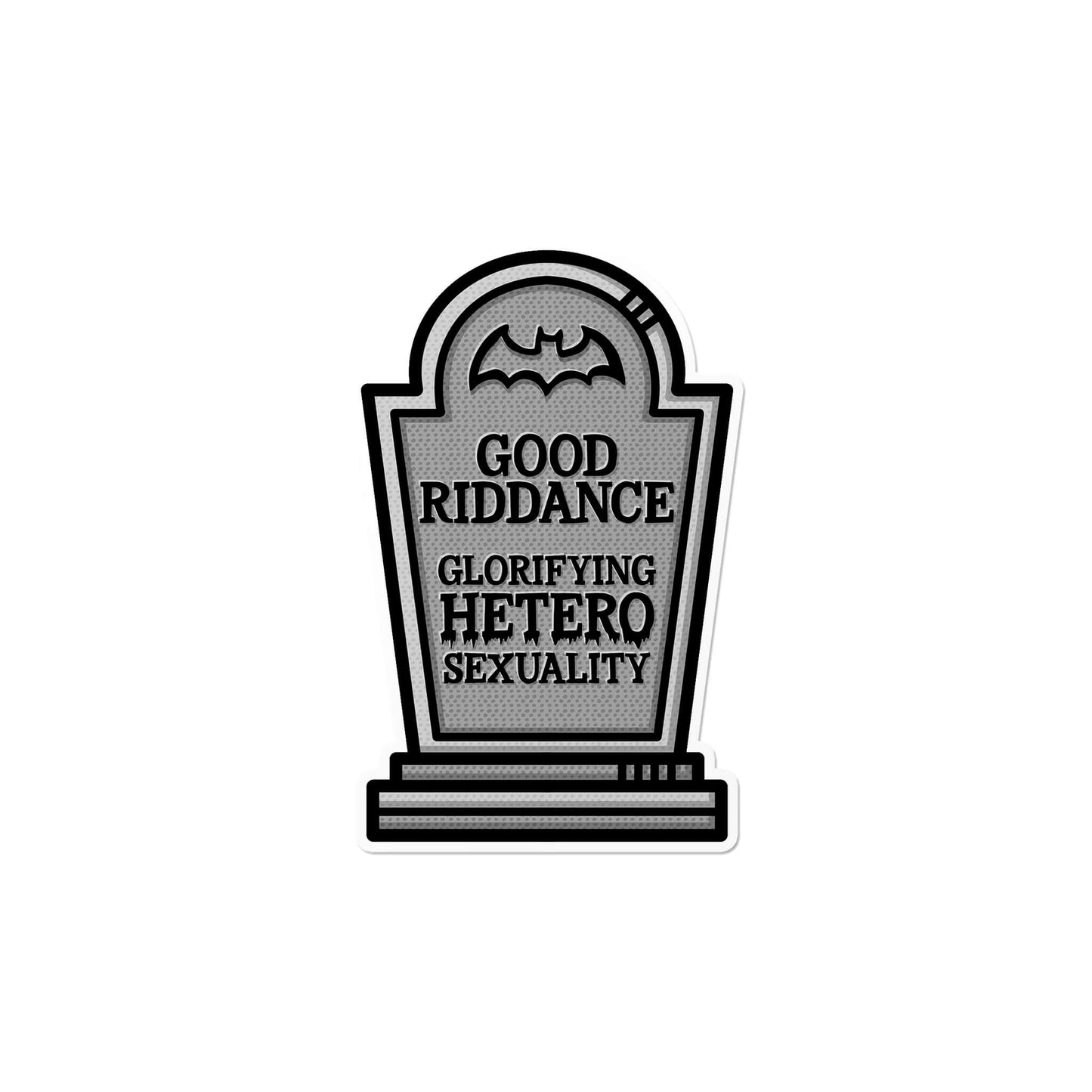 Glorifying Heterosexuality Tombstone Sticker