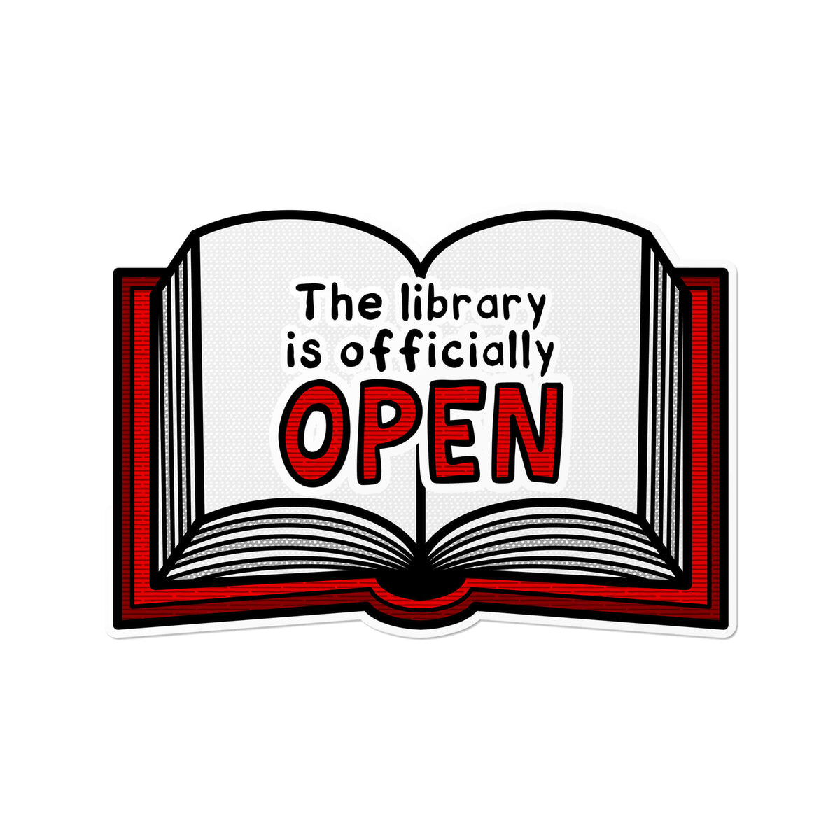 Library Check Out Sticker The Library is Officially Open Sticker | LGBTQ+ Pride Bookish ...