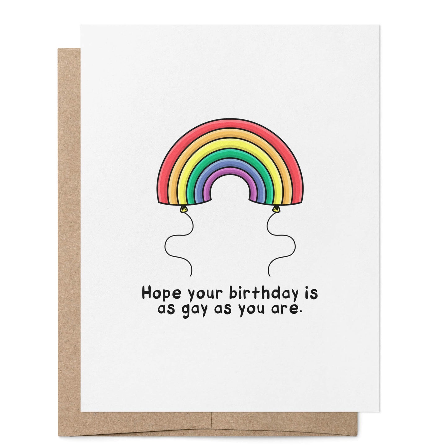 Hope Your Birthday is as Gay as You Card