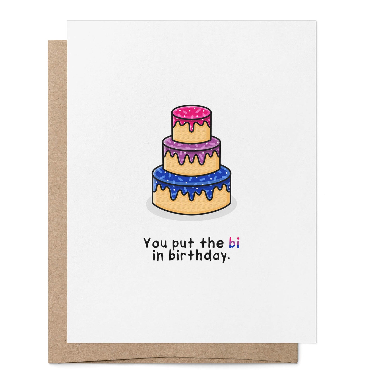 You Put the Bi in Birthday Card