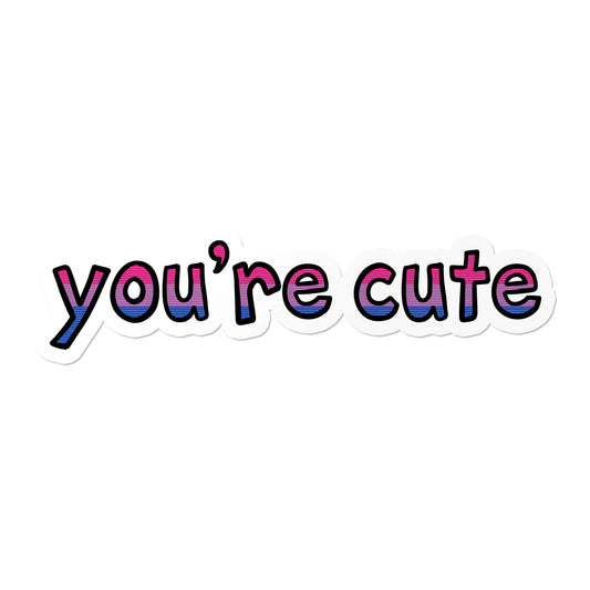 Bisexual You're Cute Sticker